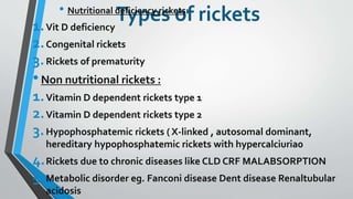 various types of rickets in pediatrics and its diagnosis and treatment.pptx
