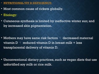 Rickets Health Risk rickets management type prognosis causes | PPTX