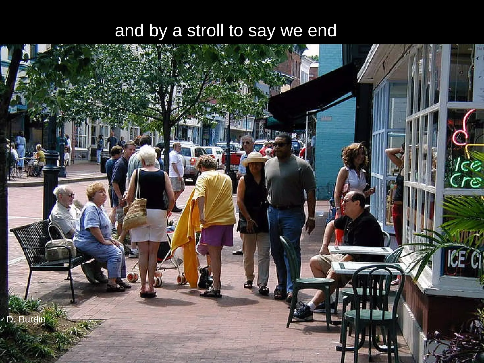 and by a stroll to say we end D. Burdin 
