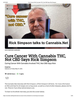 Can Cannabis Oil Cure Cancer? - Rick Simpson Talks RSO Oil with Cannabis.Net