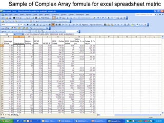 Sample of Complex Array formula for excel spreadsheet metric 