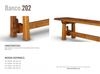 Banco.202




CARACTERÍSTICAS
Banco fabricado en madera de Pino de alta calidad. Asiento de madera.
Altura: 45 cm.




MEDIDAS DISPONIBLES
Cód. 2020180 - 180 x 38,5 x 45

Cód. 2020200 - 200 x 38,5 x 45

Cód. 2020250 - 250 x 38,5 x 45
                                                                        Para más información del producto, entre en nuestra web:
Cód. 2020300 - 300 x 38,5 x 45
                                                                                         www.ricoforte.com
 