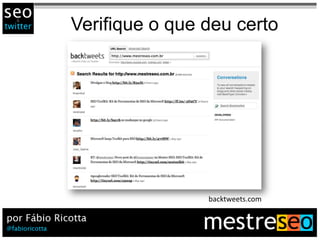 Busca e Social Media: Alinhando estratégias - Fábio Ricotta - Social Media Brasil 2009