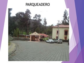 PARQUEADERO
 