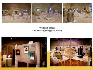 Wooden cases 
and frosted plexiglass panels 
 