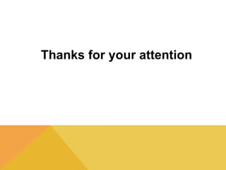 Thanks for your attention 
