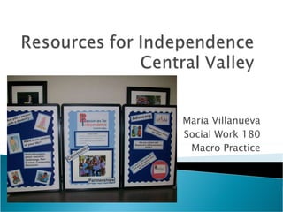 Maria Villanueva Social Work 180 Macro Practice 