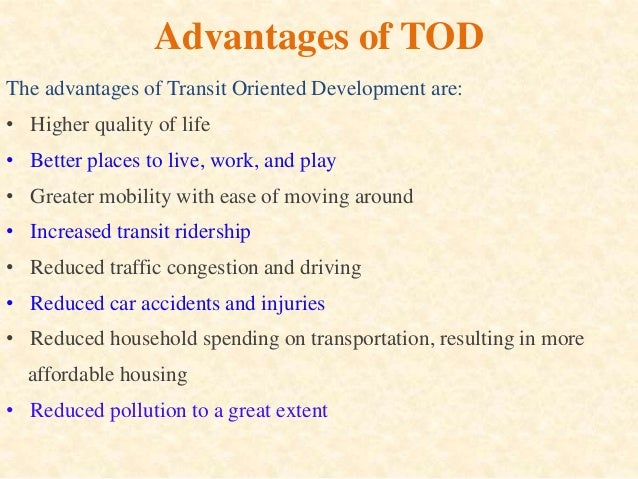 Transit Oriented Development