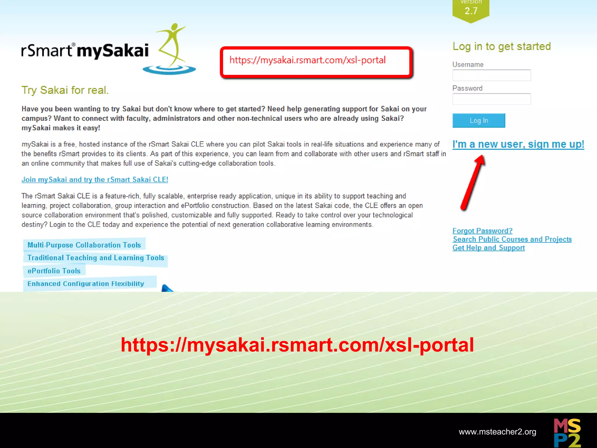 https://mysakai.rsmart.com/xsl-portal