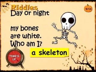 Bones Riddles Riddles for English as a good tool...ppt