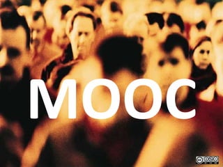 MOOC
 