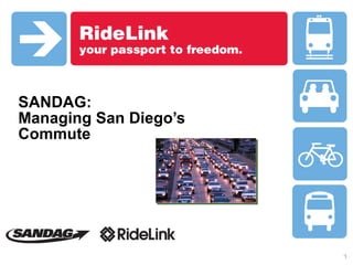 SANDAG:  Managing San Diego’s Commute  