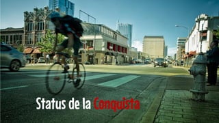Status de la Conquista  