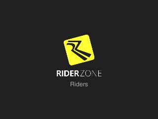 Riders
 