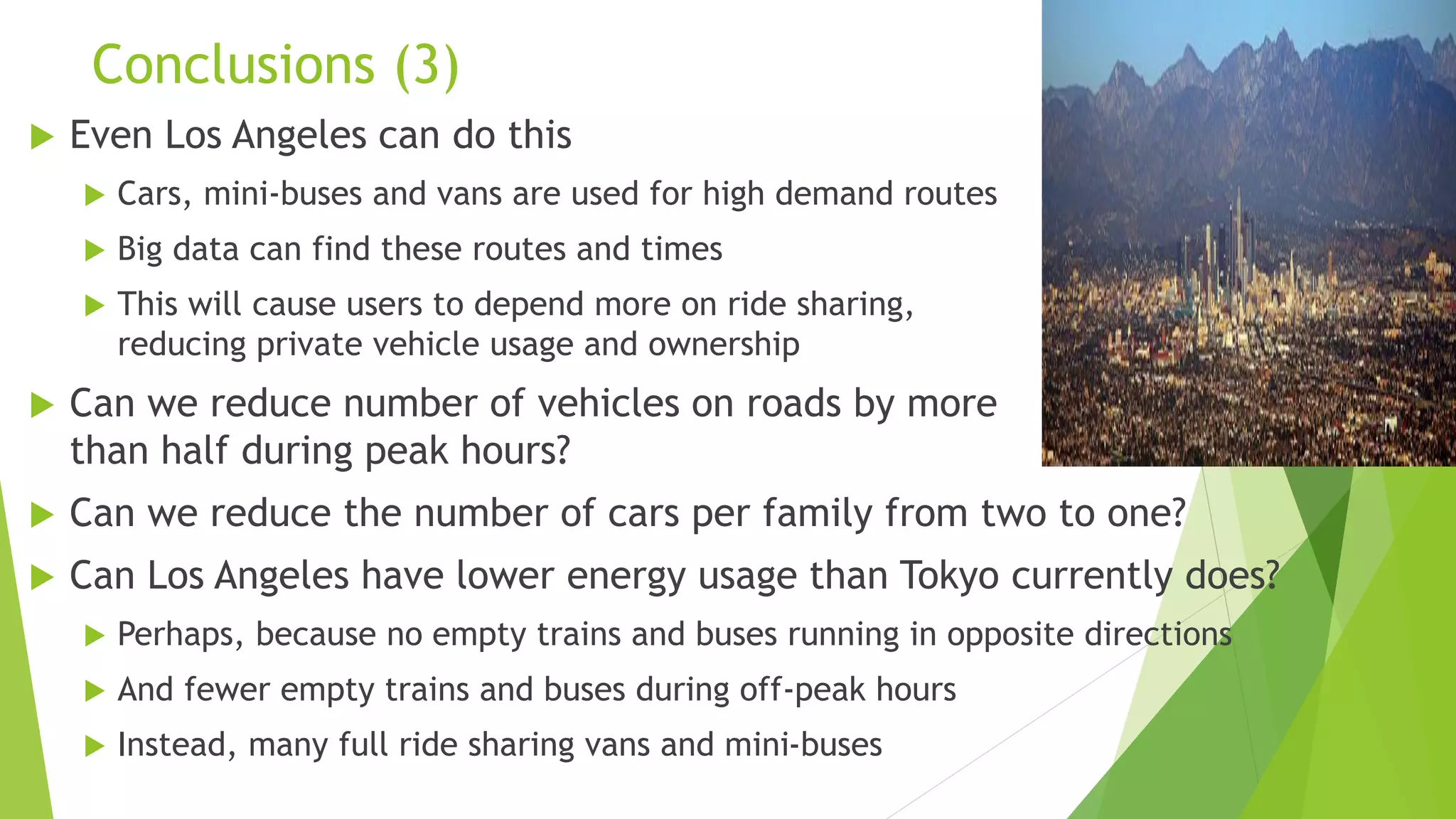 Some cities have multiple centers,
particularly in the U.S. where growth
has occurred in the South-West
(California, Texas, Arizona) and Florida
Multiple Centers
 