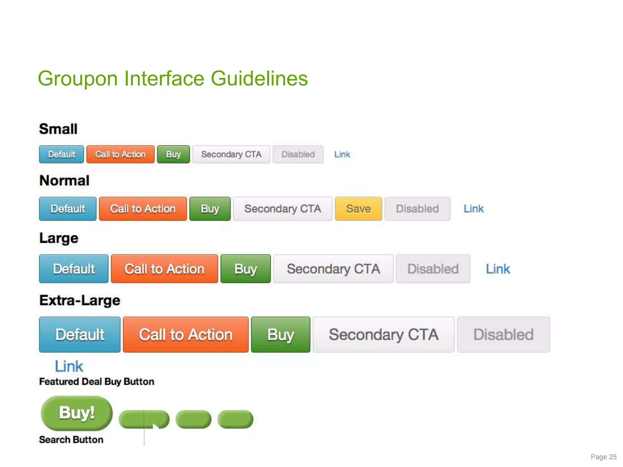 Groupon Interface Guidelines

Page 25

 