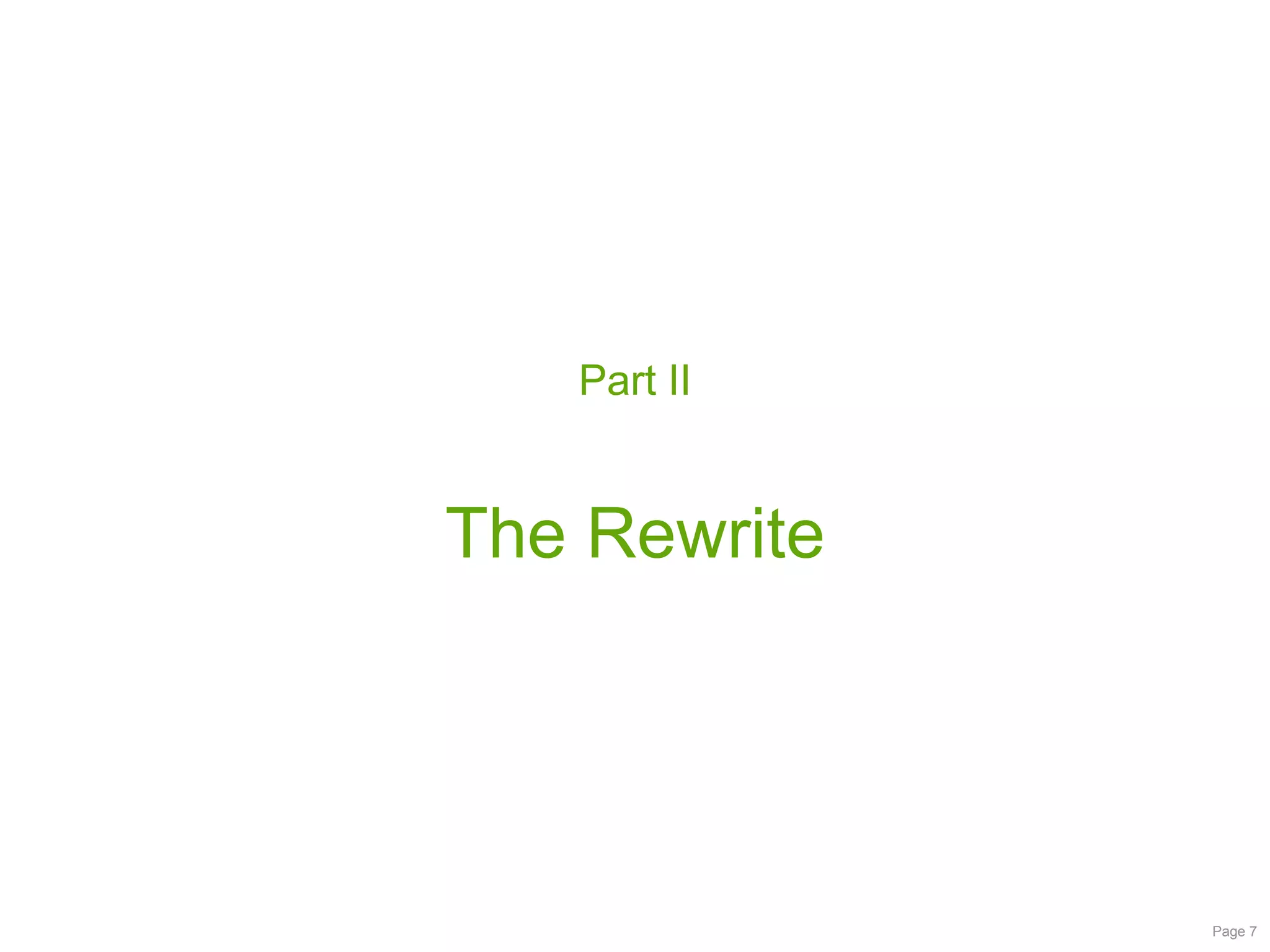 Part II

The Rewrite

Page 7

 