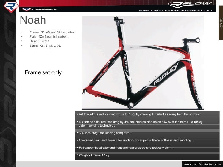 ridley noah 2009