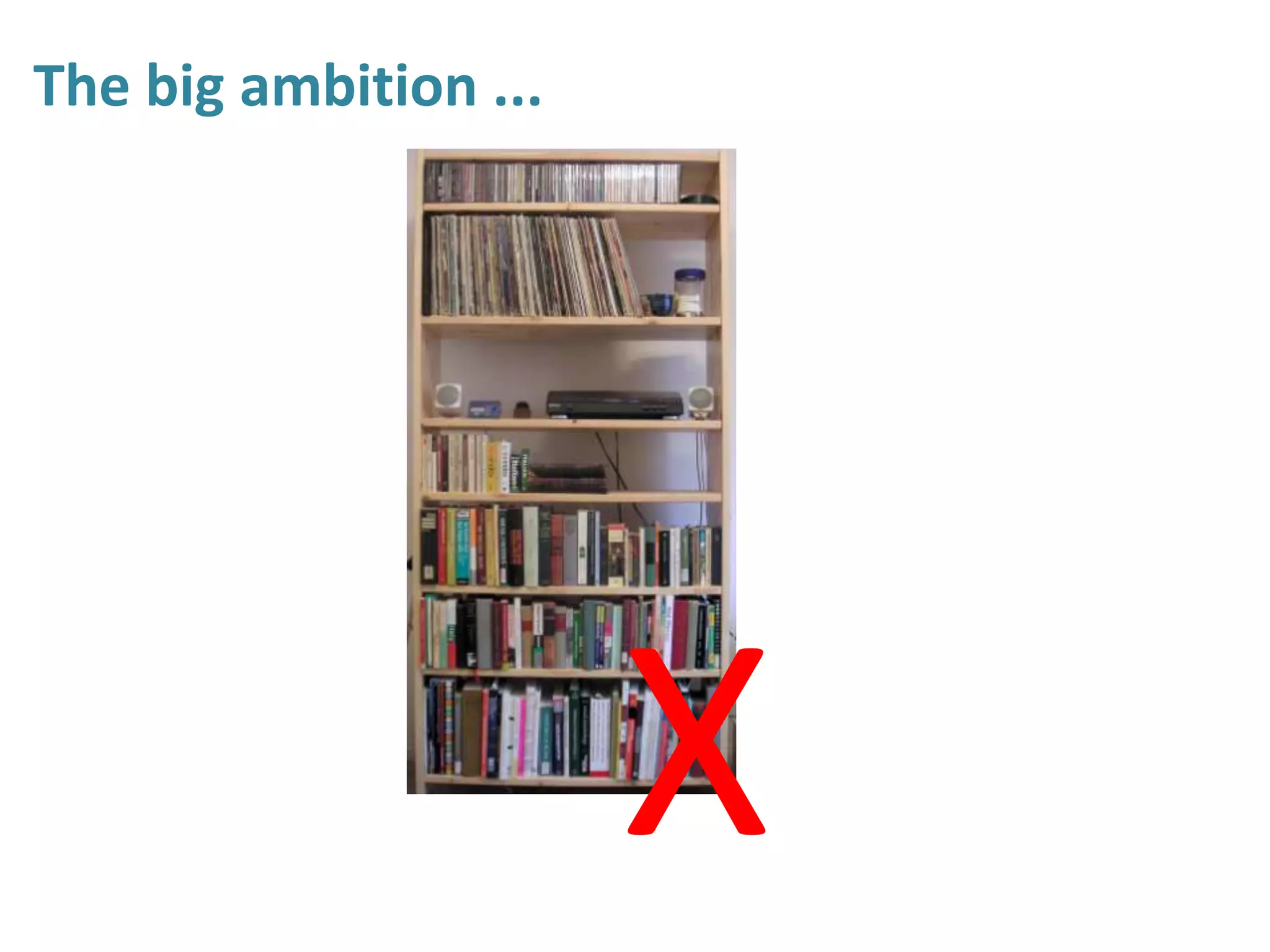 The big ambition ...X