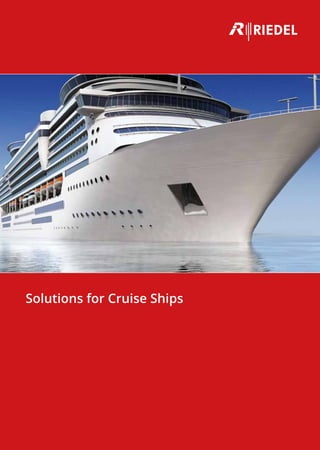 Solutions for Cruise Ships
 
