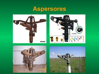 Aspersores
 