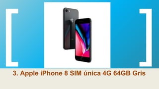 3. Apple iPhone 8 SIM única 4G 64GB Gris
 