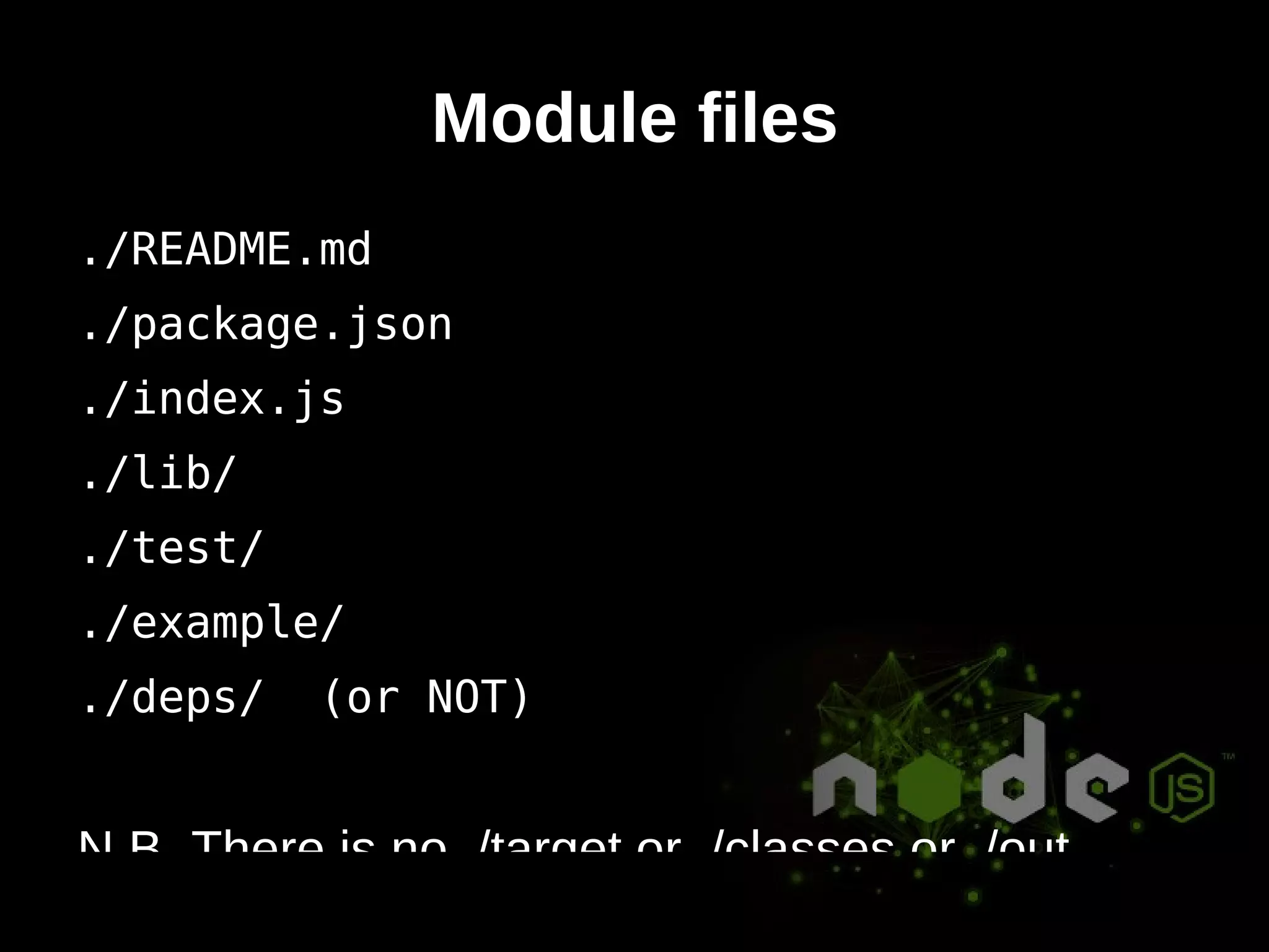 IMHO one of nodes strong points 