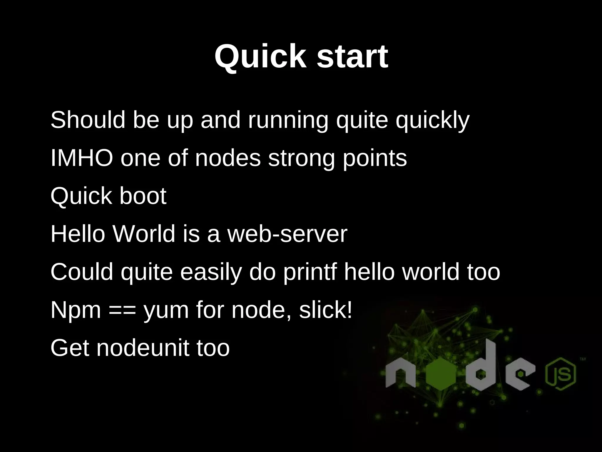 Chrome v8 VM + node/lib  (not window) i.e. not a lot, posix, net, http, crypto, buffer, process 