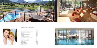 Inhaltsverzeichnis.
Sauna Refugium				06–09
Hamam Philosophie			10–11
Gesichtsbehandlngen Gertraud Gruber		 12–13
Gesichtsbehandlungen Sothys		         14–15
Massagen				16–17
Körperspezialbeahndlungen			18–19
Ayurveda					20–21
Peelings und Körperwickel			          22
Anwendungen auf der Softpack Liege		  23
Bäder					24
Reine Männersache			25
Schwangere in Harmonie			             26
Klassische Anwendungen			27
Private Spa				28–29
Wohlfühlpakete				30–31
Riesers Wohlfühlwelt			32–33
Wissenswertes				34–35
 