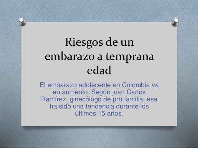 Riesgos De Un Embarazo A Temprana Edad