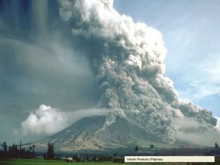 TIPOS DE ERUPCIONES  Volcán Pinatubo (Filipinas) 