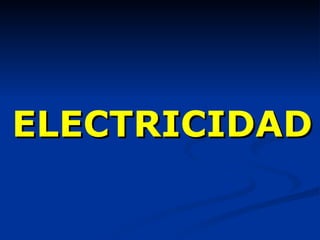 ELECTRICIDAD 