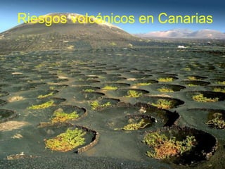 Riesgos volcánicos en Canarias
 