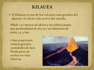 KILAUEA

 