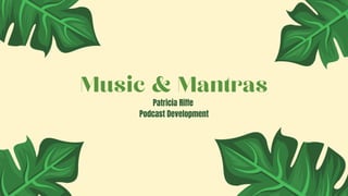Podcast Development 