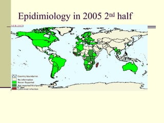 Epidimiology in 2005 2nd half
 