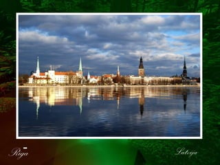 Riga Latvija
 