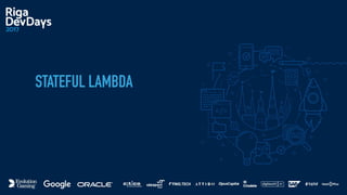 STATEFUL LAMBDA
 