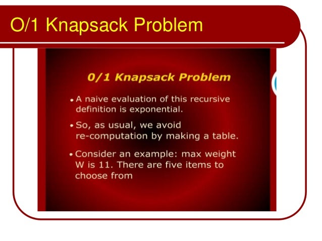 0 1 knapsack problem