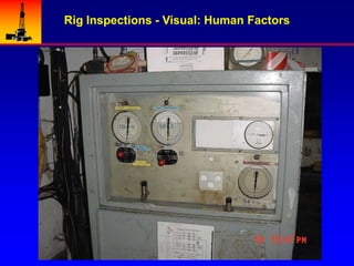 Flat Rig Inspections Rig Equipment Maintenance & Inspection.ppt