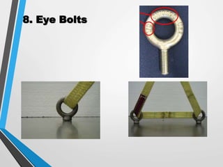 8. Eye Bolts
 