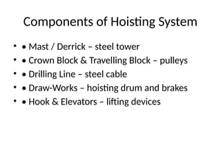 Rig_Hoisting_and_Rotating_Systems.pptxuu | PPTX