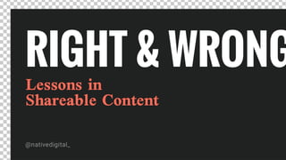 SMCKC March Breakfast Right and Wrong - Lessons in shareable content