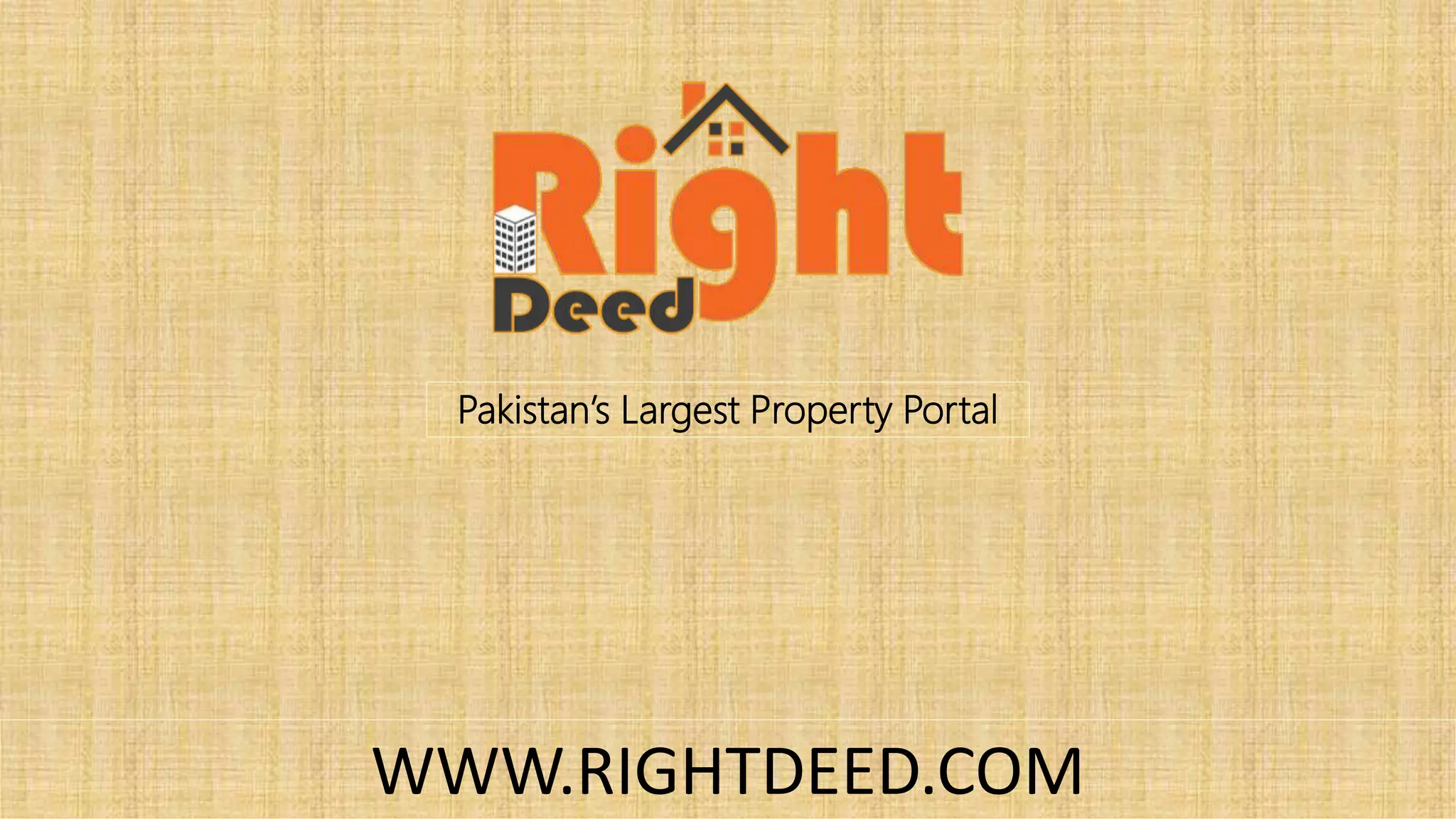 Right deed best property portal in pakistan PPT