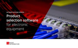 Product
selection software
for electronic
equipment
 