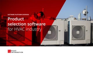 Product
selection software
for HVAC industry
 