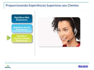 Proporcionando Experiências Superiores aos Clientes