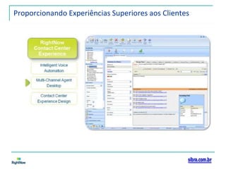 Proporcionando Experiências Superiores aos Clientes