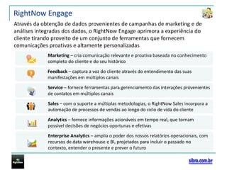 Plataforma CloudComputing– totalmente preparada para fornecer o modelo SaaS