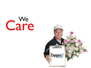 We
Care
 